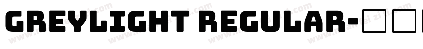 Greylight Regular字体转换